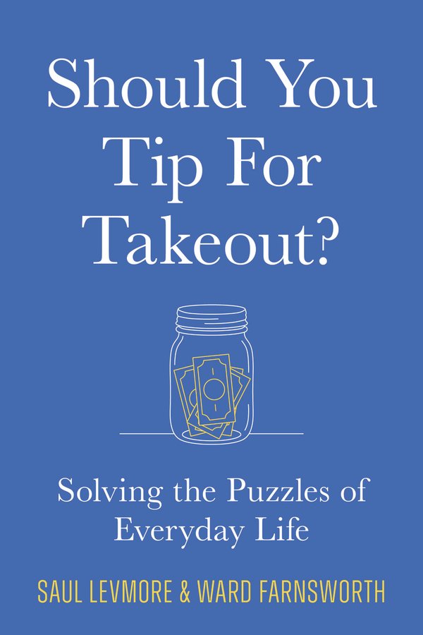“Should You Tip for Takeout?” Life’s Everyday Dilemmas Are Food for Thought in New Book